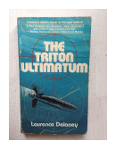 The triton ultimatum de  Laurence Delaney
