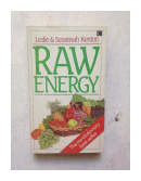 Raw energy de  Leslie - Susannah Kenton