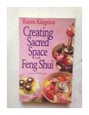 Creating sacred space with Feng Shui de  Karen Kingston