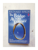The bridge Across forever de  Richard Bach