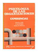 Psicologia de las organizaciones - experiencias de  David A. Kolb - Irwin M. Rubin - James M. Mclntyre