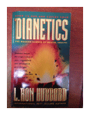 Dianetics: The modern science of mental health de  L. Ron Hubbard