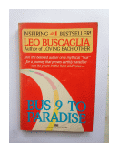 Bus 9 to paradise de  Leo F. Buscaglia