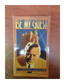 Be my guest de  Conrad N. Hilton