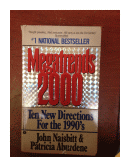 Megatrends 2000 - Ten new directions for the 1990's de  John Naisbitt - Patricia Aburdene