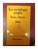 La sociologia cientifica - Teoria y metodo de  David Miller