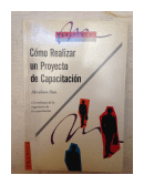 Como realizar un proyecto de capacitacion de  Abraham Pain