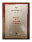 Filosofia de la educacion personalista - Vol. 5 de  Ismael Quiles S. J