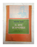 El arte de aprender de  Walter Pauk