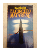 El circulo Matarese de  Robert Ludlum