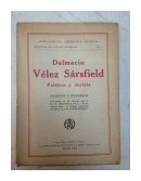 Politico y Jurista (Escritos y discursos) de  Dalmacio Velez Sarsfield