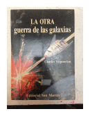 La otra guerra de las galaxias de  Charles Verpoorten