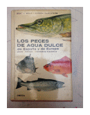 Los peces de agua dulce de Espaa y de Europa de  Bent J. Muus - P. Dahlstrom