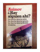 ¿Hay alguien ahi? de  Isaac Asimov