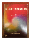 Megatendencias - Diez nuevas direcciones de cambio de  John Naisbitt