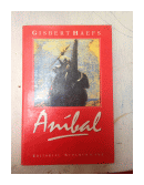 Anibal - La novela de Cartago de  Gisbert Haefs