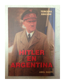 Hitler en Argentina de  Abel Basti