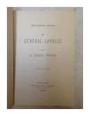 El general Lavalle ante la justicia postuma de  Angel Justiniano Carranza