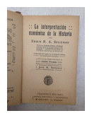 La interpretacion economica de la historia de  Edwin R. A. Seligman