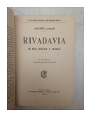 Rivadavia su obra politica y cultural de  Andres Lamas