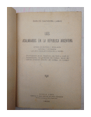 Los asalariados en la Republica Argentina de  Carlos Saavedra Lamas