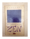 Studies in Zen de  D.T. Suzuki