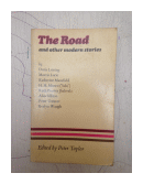 The Road and other modern stories de  Peter Taylor