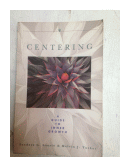 Centering - A guide to inner growth de  Sanders Laurie - Melvin Tucker