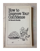 How to improve your confidence de  Dr. Kenneth Hambly