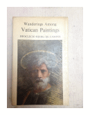 Wanderings Among Vatican Paintings de  Deoclecio Redig de Campos