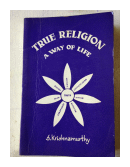 True religion a way of life de  Jiddu Krishnamurti