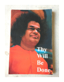 Thy will be done de  Chandur D. Mirchandani