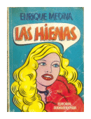 Las hienas de  Enrique Medina