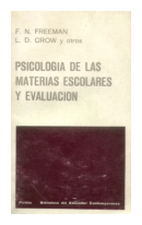 Psicologia de las materias escolares y evaluacion de  F. N. Freeman - L. D. Crow