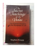 The Secret teachings of the Vedas de  Stephen Knapp