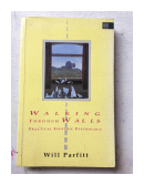 Walking through walls de  Will Parfitt