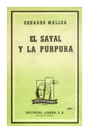 El sayal y la purpura de  Eduardo Mallea