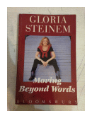 Moving beyond words de  Gloria Steinem