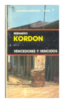 Vencedores y vencidos de  Bernardo Kordon