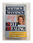 Guide to self-healing de  Matthew Manning's