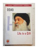 Life is a gift de  Bhagwan Shree Rajneesh (OSHO)