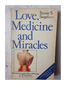 Love, medicine and miracles de  Bernie S. Siegel