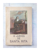 15 Jueves de Santa Rita de  _