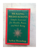 Healing meditations (Pocket) de  Tulku Thondup