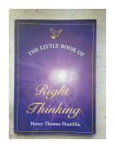 The little book of Right Thinking de  Henry Thomas Hamblin