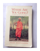 Where are you going? de  Swami Muktananda