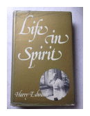 Life in spirit de  Harry Edwards