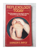 Reflexology today de  Doreen E. Bayly