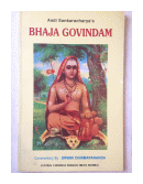Aadi Sankaracharya's Bhaja Govindam de  Swami Chinmayananda