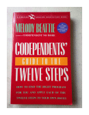 Codependents' guide to the twelve steps de  Melody Beattie